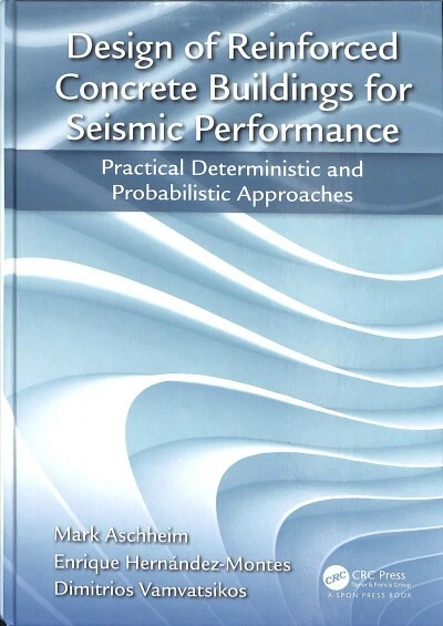 DESIGN OF REINFORCED Concrete Buildings for Seismic Performance ...