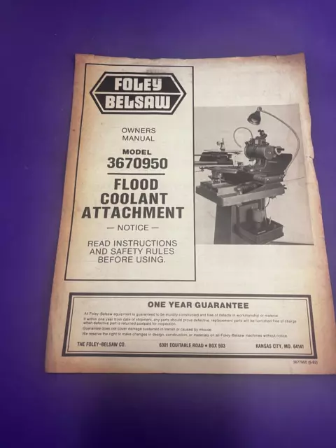 Foley Belsaw Model 3670950 Flood Coolant Attachment owners manual 9/82