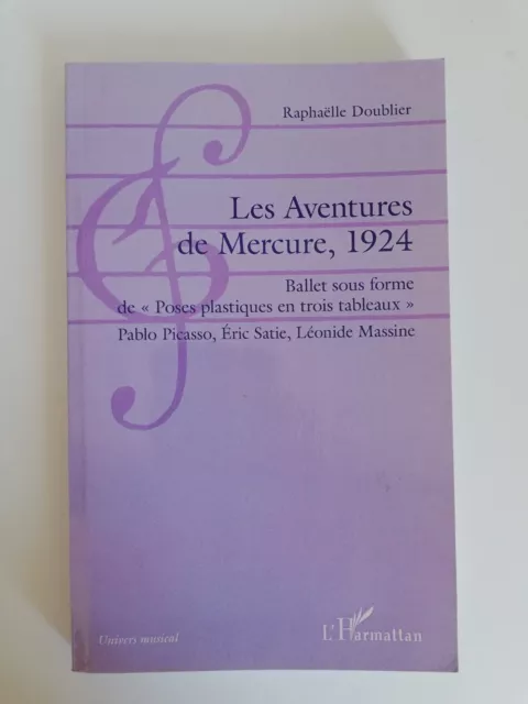 Les Aventures De Mercure 1924 - Rapahelle Doublier - L'harmattan 2014