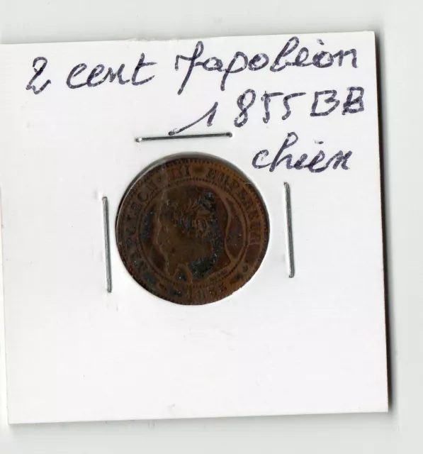 2 Centimes Napoléon III 1855 BB  CHIEN