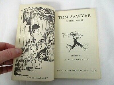 1952 TOM SAWYER by MARK TWAIN preface by F.H. LA GUARDIA ~BOARD OF EDUCATION NYC 3