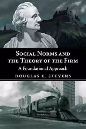 Social Norms and the Theory of - Paperback, by Stevens Douglas E. - Acceptable