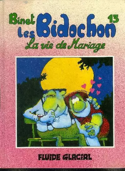 Les Bidochon Tome 13. La vie de mariage - Binet - 1993