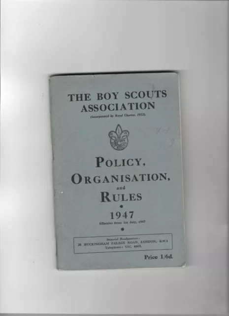 The Boy Scouts Association Policy, Organisation and Rules 1947