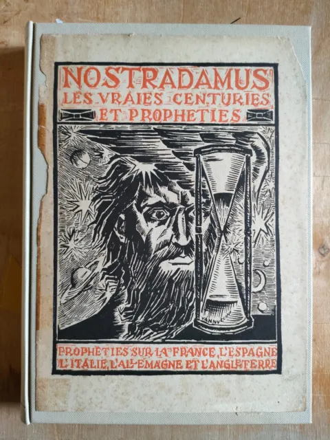 Nostradamus. Les Vrais Centuries Et Propheties - Rarissima Edizione