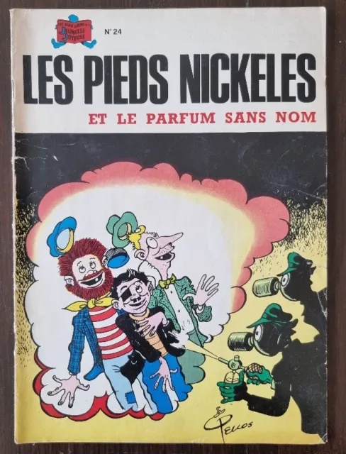Les Pieds Nickelés ET LE PARFUM SANS NOM N°24. SPE Edition 1975 - Pellos
