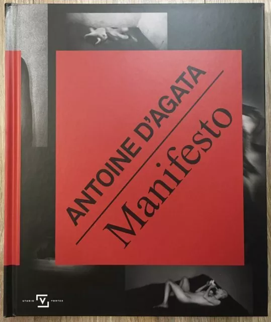 Manifesto - Antoine d'Agata - rare exemplaire signé