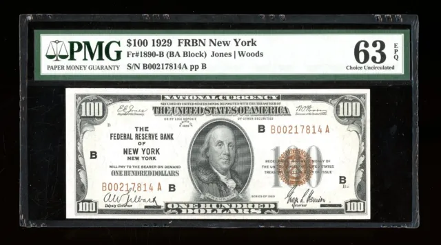 DBR 1929 $100 FRBN New York Fr. 1890-B PMG 63 EPQ Serial B00217814A