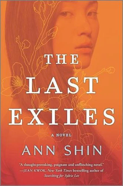 The Last Exiles: A Novel by Ann Shin (English) Paperback Book