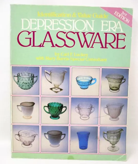 Depression Era Glassware ID Value Book Guide 3rd Edition Identification