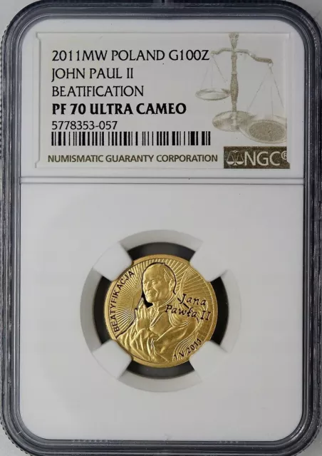 2011 GOLD Coin Au NGC PF70 !!! Poland 100 ZL Beatification of John Paul II Pope 2