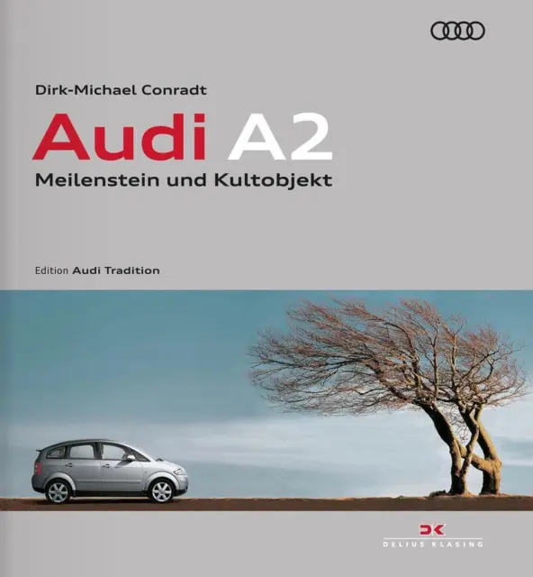 Audi A2 | Dirk-Michael Conradt | 2018 | deutsch