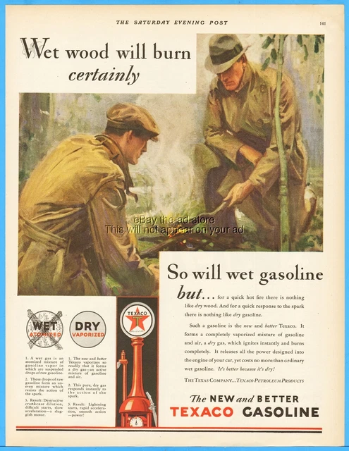 1929 Texas Company Texaco Gasoline Pump Globe Wet Wood Will Burn Certainly Ad