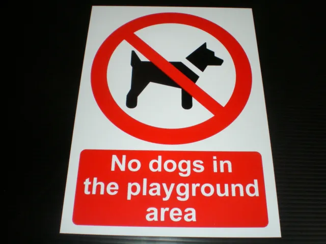 No Dogs In Playground Area Plastic Sign Or Sticker Choice Of Sizes School Park