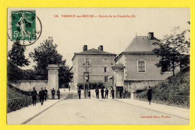 cpa FRANCE VERDUN (Meuse) Entrée de la CITADELLE Caserne Artillerie Militaires