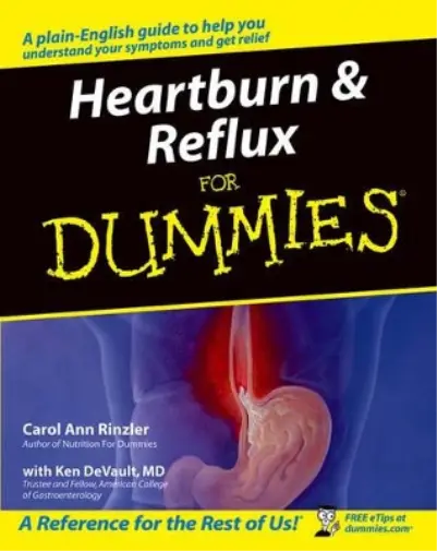 Carol Ann Rinzler Ken DeVault Heartburn and Reflux For Dummies (Poche)