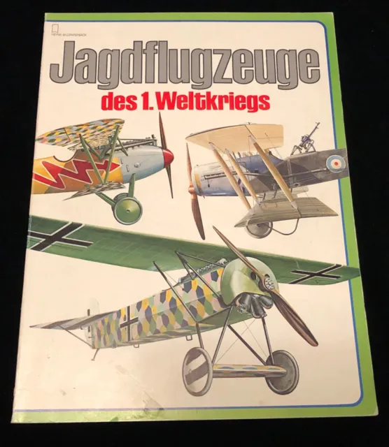Heyne Bildpaperback " Jagdflugzeuge des 1. Weltkrieges" v. 1977  SELTEN