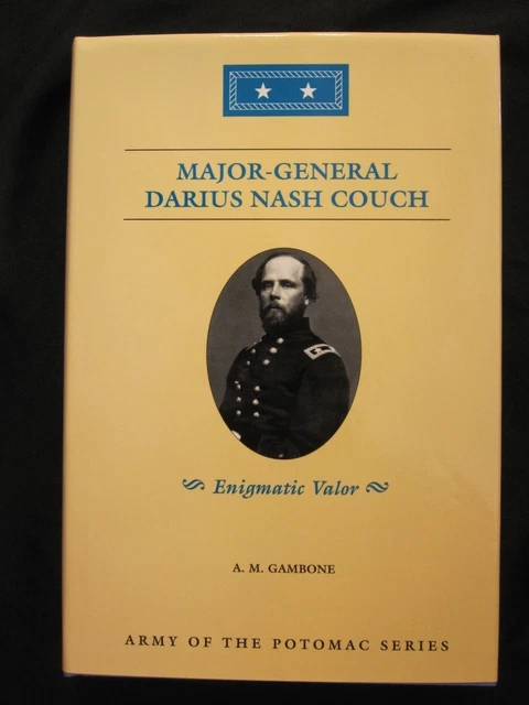 MAJOR-GENERAL DARIUS NASH Couch: Enigmatic Valor - Army of the Potomac
