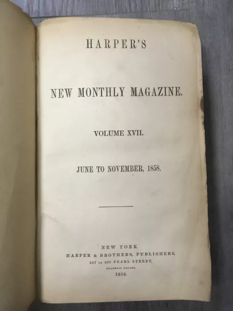 Harper's New Monthly Magazine Volume XVII and Volume XXI- Antique RARE