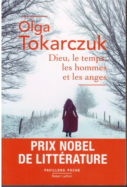 Dieu, le temps, les hommes et les anges - Olga Tokarczuk