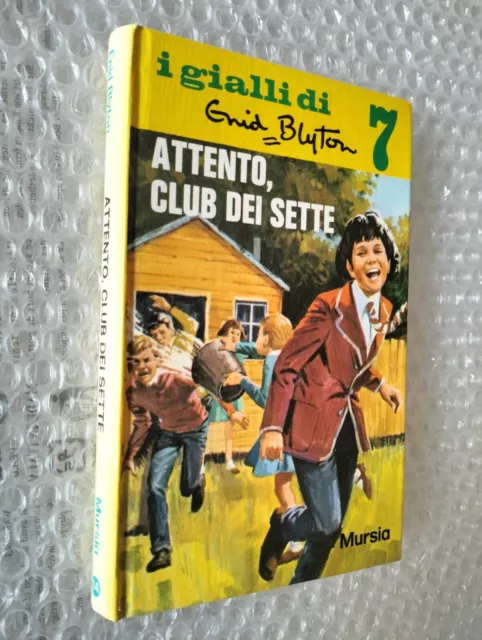 I Gialli Di Enid Blyton, Attento,  Club Dei Sette 1974 Mursia