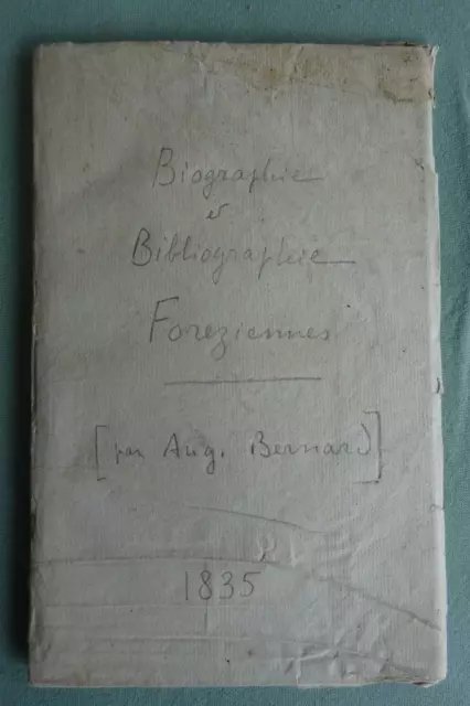 Auguste BERNARD - Biographie et bibliographie forezienne - FOREZ 1835