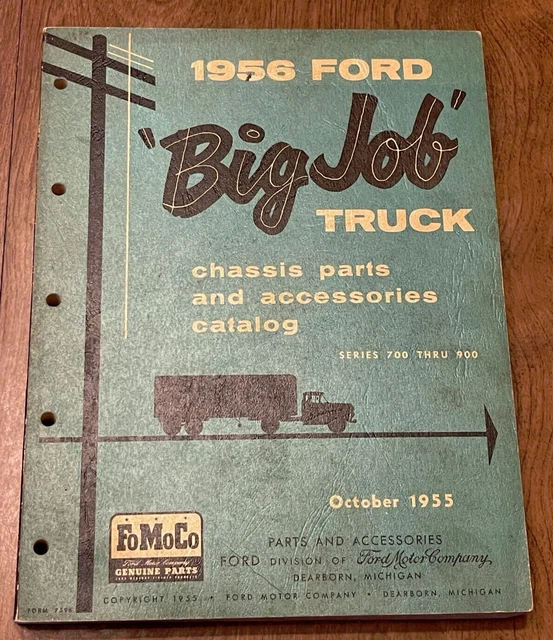 1956 FORD BIG Job Truck Chassis Parts and Accessories Catalog Series