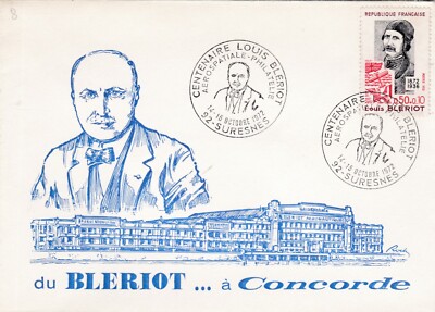 O281 enveloppe CENTENAIRE LOUIS BLERIOT 14/10/72 SURESNES du Bleriot a concorde 