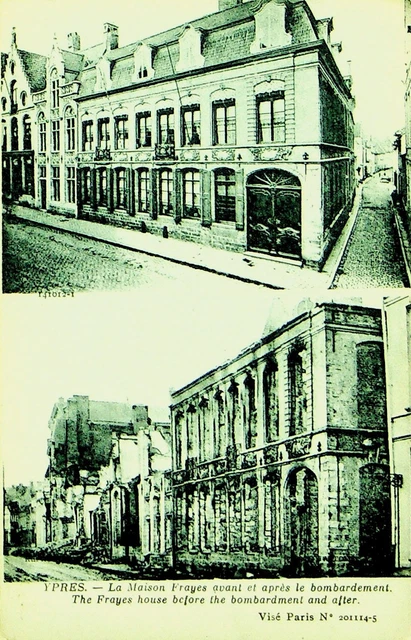Belgique Ypres The Frayes Maison Avant Le Bombardement An Après Fin Inutilisé