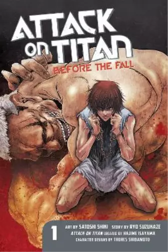 Ryo Suzukaze Hajime Isayama Attack On Titan: Before The Fall 1 (Poche)