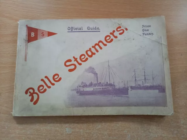 Belle Steamers, Official Guide, VINTAGE BOOKLET, Free Postage