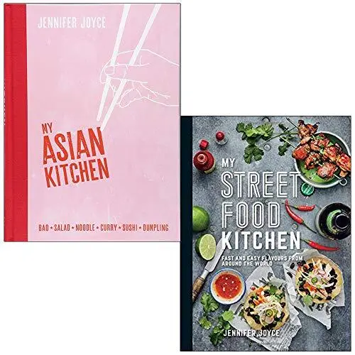 My Asian Kitchen & My Street Food Kitchen By Jennifer Joyce 2 Books Collectio...