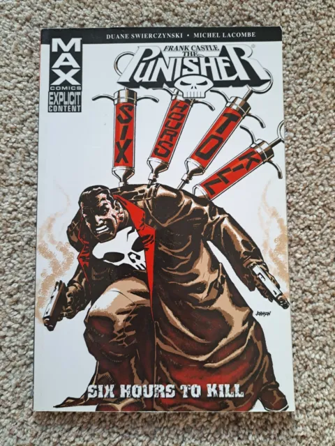 Punisher: Frank Castle Max - 6 Hours to Kill TPB/GN (2009) Marvel Comics