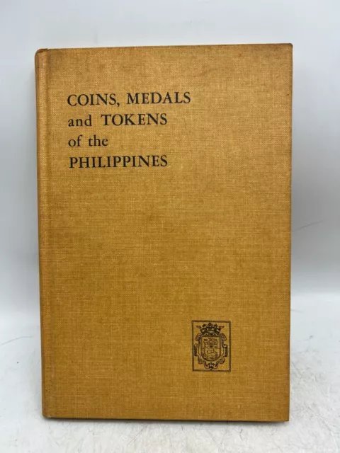 1968 Coins, Medals, & Tokens of the Philippines HC Coin Book - Aldo P Basso