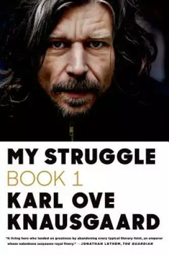 My Struggle: Book 1 - Paperback By Knausgaard, Karl Ove - GOOD