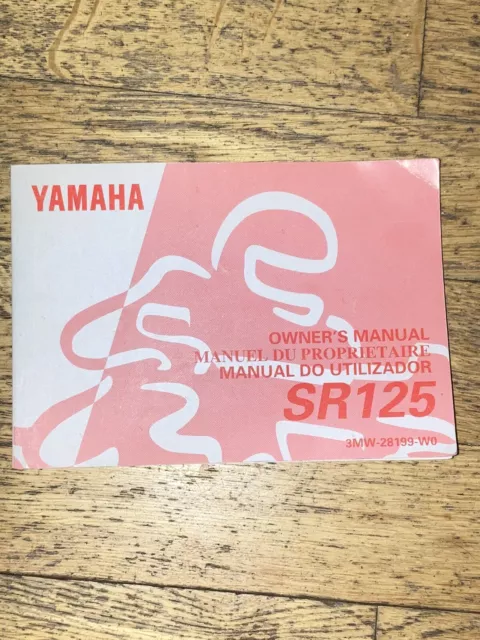 Yamaha Sr 125 Owner's Manual,Manuel Du Propriètaire,Mode D 'em Ploi Do