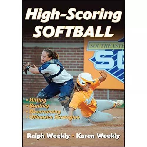 High-Scoring Softball: Hitting - Bunting - Baserunning  - Paperback NEW Weekly,