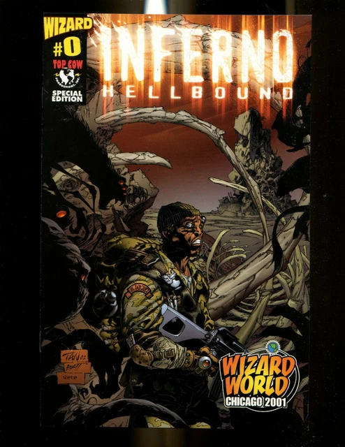 INFERNO HELLBOUND 0 (9.4) WW CHICAGO 2001 EDITION WIZARD WORLD TOP COW (b071)