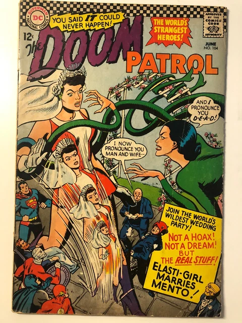 Doom Patrol # 104- Elastic-Girl Marries Mento!- Silver Age Checkerboard DC Comic