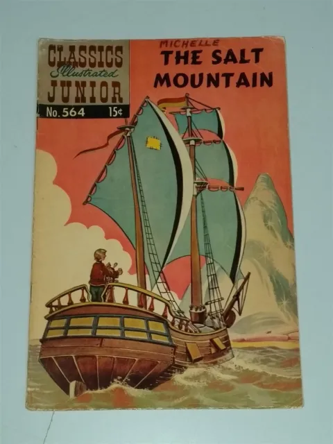 Classics Illustrated Junior #564 The Salt Mountain 1967 Gilberton Silver Age