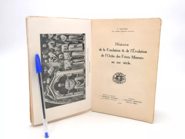 GRATIEN - FRERES MINEURS Capucins, Histoire de la fondation et évolution XIIIème