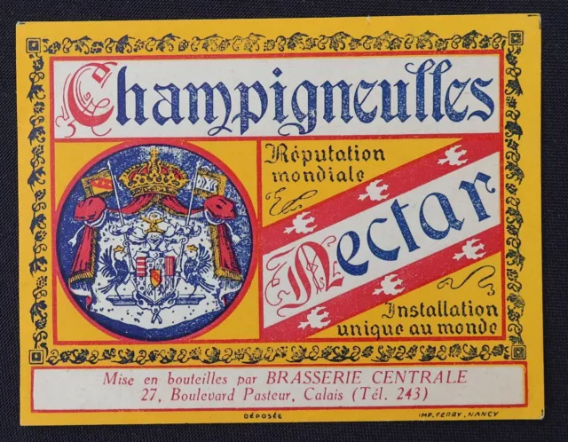 Ancienne étiquette bière CHAMPIGNEULLES Nectar Calais beer label