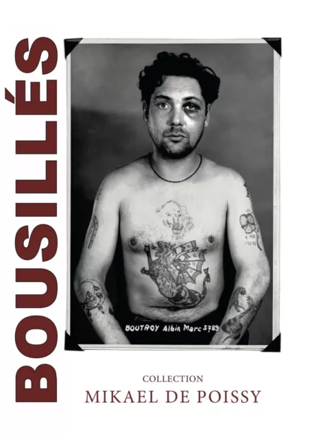 BOUSILLÉS - Livre Photo sur le Tatouage Collection Mikael de Poissy