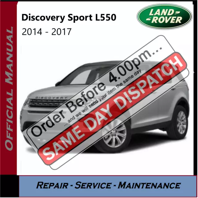 Land Rover Discovery Sport Workshop Service Repair Manual 2014 - 2017 L550 on CD
