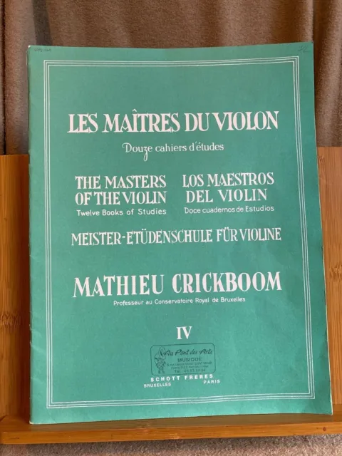 Mathieu Crickboom Les maîtres du violon recueil volume 4 partition éd. Schott