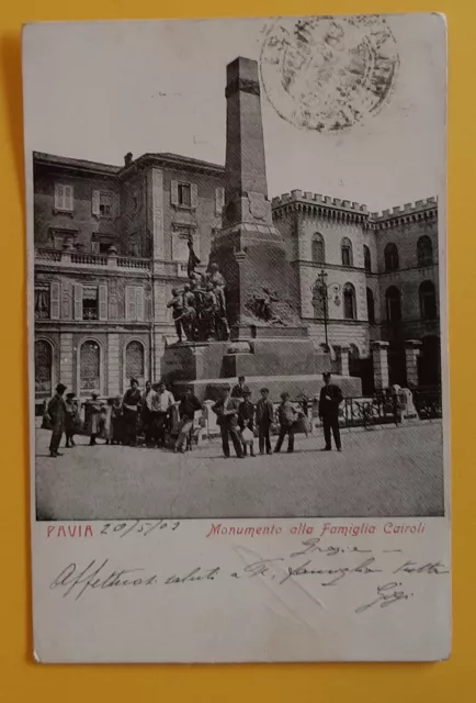 Cartolina Pavia - Monumento alla Famiglia Cairoli - 1907