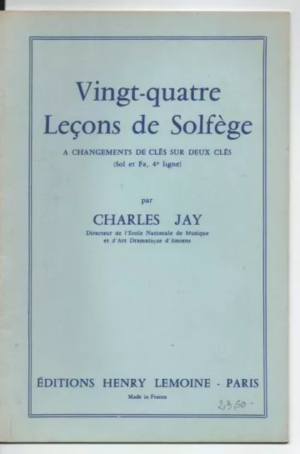 Vingt-quatre leçons de solfège à changements de clés par Charles JAY Sol et Fa