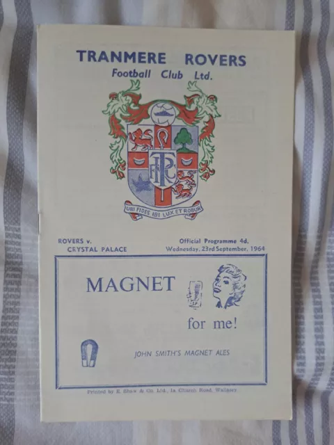 Tranmere Rovers V Crystal Palace 1964-65  League Cup