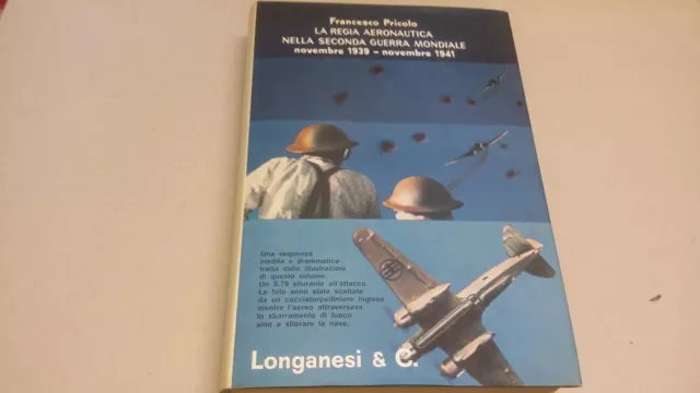 Pricolo - La Regia Aeronautica nella II Guerra 1939-1941 - Longanesi 1971 28a23