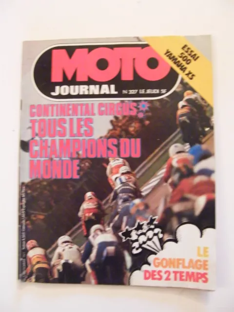 Moto Journal Septembre 1977 N°327 Essai 500 Yamaha XS Continental Circus